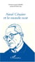 Aimé Césaire et le monde noir