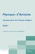 Physiques d'Aristote - Commentaire de Thomas d'Aquin - Tome 1