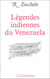 Légendes indiennes du Venezuela