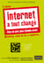 Internet a tout changé - Rien ne sera plus comme avant - 3e édition - Marketing, styles de vie, e-commerce... - Collection Les fondamentaux du Web et du Marketing