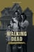 Les vies de The Walking Dead - En quête d'humanité