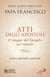 Atti degli apostoli. Il viaggio del Vangelo nel mondo - Lettura spirituale e pastorale