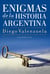 Enigmas de la historia argentina