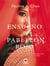 El ensueño del pabellón rojo - Una fascinante saga familiar en la China del siglo XVIII, basada en un clásico de la literatura oriental.
