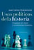 Usos políticos de la historia - Lenguaje de clases y revisionismo histórico