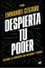 Despierta tu poder