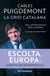 La crisi catalana - Una oportunitat per a Europa