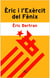 Èric i l'Exèrcit del Fènix. - Acusat de voler viure en català