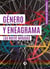 Género y eneagrama - Las nueve miradas