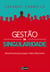 Gestão da singularidade - Alta performance para equipes e líderes diferenciados