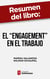 Resumen del libro "El "engagement" en el trabajo" de Marisa Salanova - Un estudio académico sobre la motivación en el trabajo y la felicidad