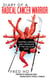 Diary of a Radical Cancer Warrior - Fighting Cancer and Capitalism at the Cellular Level