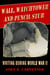 Wall, Watchtower, and Pencil Stub - Writing During World War II