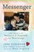 Messenger - The Legacy of Mattie J.T. Stepanek and Heartsongs