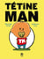 Tétine Man - Compile 1