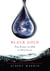 Black Gold - The Story of Oil in Our Lives