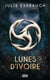 Lunes d'ivoire - tome 1