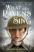 What the Ravens Sing - The London Charismatics, #4