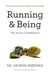 Running & Being - The Total Experience