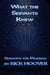 What the Servants Knew - Sermons For Pilgrims, #3