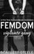 Femdom Vigilante Gang - A First Time Femdom Female Domination 5 book bundle