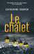 Le Chalet - un best-seller hivernal selon le Sunday Times