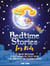 Bedtime Stories for Kids: 17 Bedtime Meditations to Help Children Fall Asleep Faster, Learn Mindfulness and Breathing Exercises