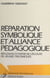 Réparation symbolique et alliance pédagogique - Réflexion à partir de l'écoute de jeunes trisomiques