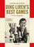 Ding Liren's Best Games - A Chess Biography of the World Champion
