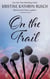 On the Trail