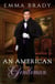 An American Gentleman - Americans in London, #2