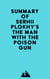 Summary of Serhii Plokhy's The Man with the Poison Gun