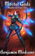 Mortal Gods - Mantles of Power, #2