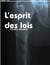L’Esprit des lois - fichiers EDVIGE, lois sur l’immigration, lois sur la télévision et les radios libres: et ne concernerait pas la langue?