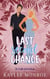 Last Second Chance - The Trouble with Weddings, #5