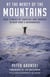 At the Mercy of the Mountains - True Stories Of Survival And Tragedy In New York's Adirondacks