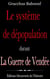Le système de dépopulation durant la Guerre de Vendée - La Guerre de Vendée, #3
