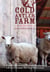 Cold Antler Farm - A Memoir of Growing Food and Celebrating Life on a Scrappy Six-Acre Homestead