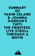 Summary of Vadim Zeland & Joanna Dobson's Tufti the Priestess. Live Stroll Through A Movie