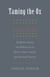 Taming the Ox - Buddhist Stories and Reflections on Politics, Race, Culture, and Spiritual Practice