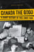 Canada the Good - A Short History of Vice since 1500