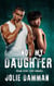 Not My Daughter - BWWM Secret Baby Romance - Alpha Hunters, #5