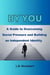 Be You : A Guide to Overcoming Social Pressure and Building an Independent Identity