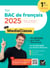 Ton Bac de français avec MediaClasse - Bac 2025 (programme d'oeuvres 2024-2025) - méthodes, sujets corrigés & vidéos