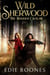 The Hooded Outlaw - Wild Sherwood