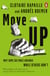 Move Up - Why Some Cultures Advance While Others Don't