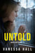 Untold - Grace Sufficient, #3