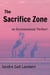 The Sacrifice Zone