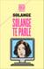 Solange te parle