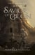 Savior of Gilgin - The Crystal War Saga, #3